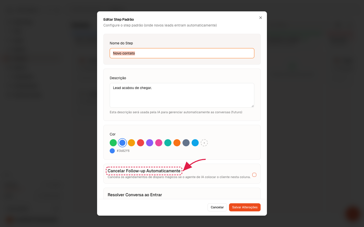 Janela da etapa com seta vermelha destacando a opção "Cancelar follow-up automático"